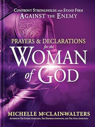Prayers & Declarations for the Woman of God